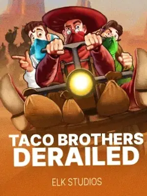 Taco Brothers Deralied at GQbet